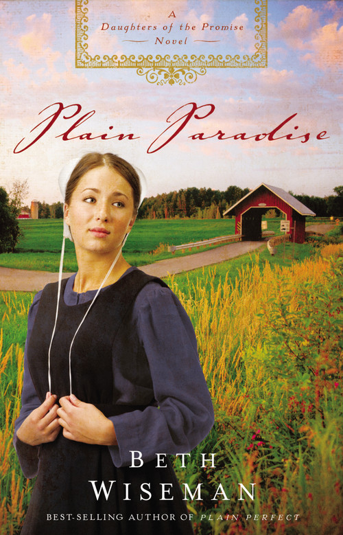Plain Paradise - 9781595548238 by Beth Wiseman, 9781595548238