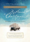 An Amish Christmas (December in Lancaster County) by Beth Wiseman, Kathleen Fuller, Kelly Long, Barbara Cameron, Thomas Nelson, 9781595548566