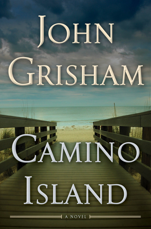 Camino Island (A Novel) by John Grisham, 9780385543026
