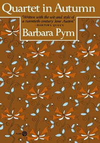 Quartet in Autumn by Barbara Pym, 9780452269347