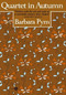Quartet in Autumn by Barbara Pym, 9780452269347