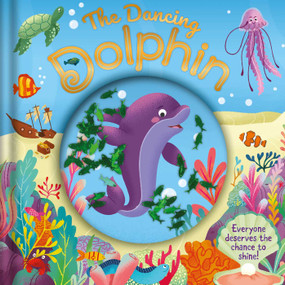 The Dancing Dolphin (With Glitter Pouch) by IglooBooks, 9781839036002