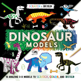 Scratch & Build: Dinosaur Models (Scratch Art Activity Book) by IglooBooks, Jake McDonald, 9781839036651