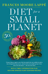 Diet for a Small Planet (Revised and Updated) by Frances Moore Lappé, 9780593357774