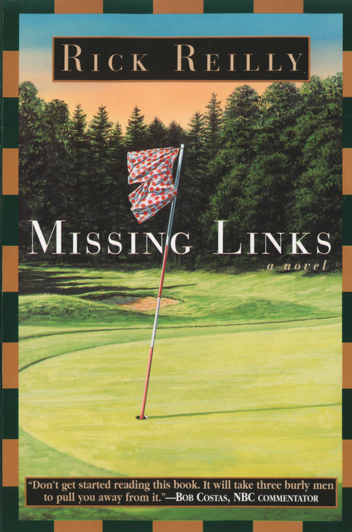 Missing Links by Rick Reilly, 9780385488860