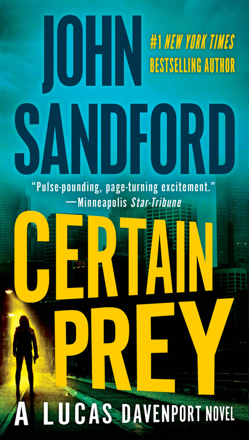 Certain Prey by John Sandford, 9780425274316