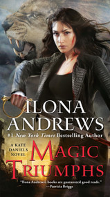 Magic Triumphs by Ilona Andrews, 9780425270721