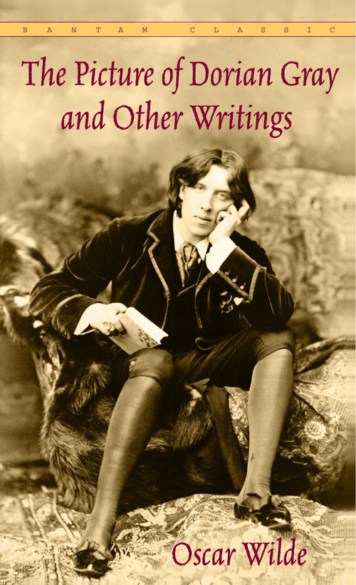 The Picture of Dorian Gray and Other Writings - 9780553212549 by Oscar Wilde, 9780553212549