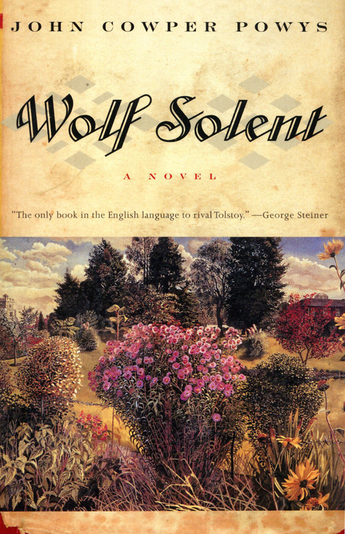 Wolf Solent by John Cowper Powys, 9780375703072