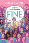 Fine (A Comic About Gender) by Rhea Ewing, 9781631496806