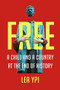 Free (A Child and a Country at the End of History) by Lea Ypi, 9780393867732