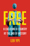 Free (A Child and a Country at the End of History) by Lea Ypi, 9780393867732
