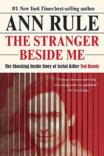 The Stranger Beside Me by Ann Rule, 9780393868494