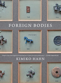 Foreign Bodies (Poems) - 9780393882445 by Kimiko Hahn, 9780393882445