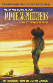 The Travels of Jaimie McPheeters (Arbor House Library of Contemporary Americana) (A Novel) by Robert Lewis Taylor, 9780385422222