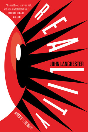 Reality and Other Stories - 9781324020158 by John Lanchester, 9781324020158