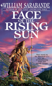 Face of the Rising Sun by William Sarabande, 9780553560305