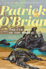 The Far Side of the World - 9781324020509 by Patrick O'Brian, 9781324020509