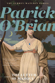The Letter of Marque - 9781324020523 by Patrick O'Brian, 9781324020523