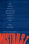 Mistrust (Why Losing Faith in Institutions Provides the Tools to Transform Them) - 9781324020752 by Ethan Zuckerman, 9781324020752