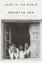 Home in the World (A Memoir) by Amartya Sen, 9781324091615