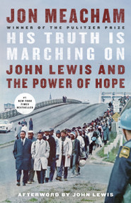 His Truth Is Marching On (John Lewis and the Power of Hope) - 9781984855046 by Jon Meacham, John Lewis, 9781984855046