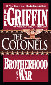 The Colonels by W.E.B. Griffin, 9780515090222