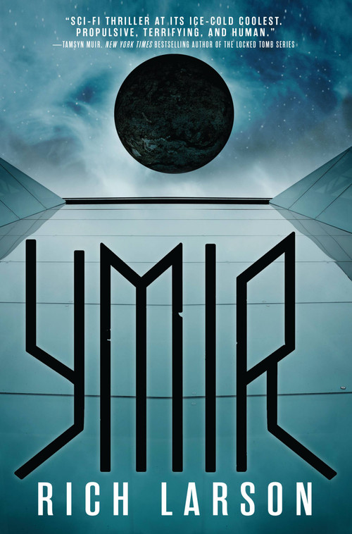Ymir by Rich Larson, 9780316416580