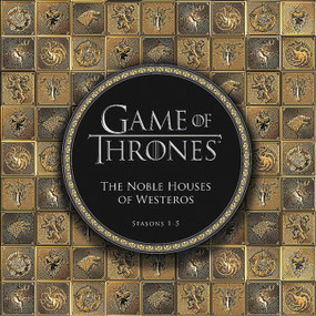 Game of Thrones: The Noble Houses of Westeros (Seasons 1-5) by Running Press, Running Press, 9780762457977