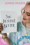 You Deserve Better by Anne-Marie, 9781398707412