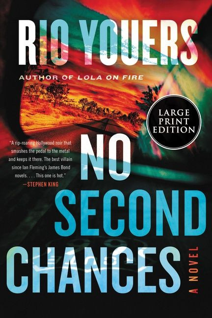 No Second Chances (A Novel) by Rio Youers, 9780063211049