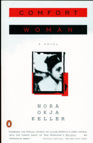 Comfort Woman by Nora Okja Keller, 9780140263350