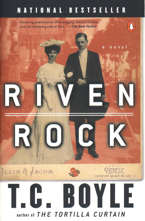 Riven Rock by T.C. Boyle, 9780140271669