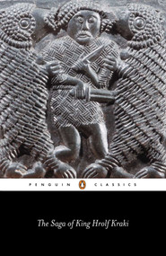 The Saga of King Hrolf Kraki by Jesse L. Byock, Jesse L. Byock, Jesse L. Byock, 9780140435931