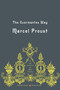 The Guermantes Way (In Search of Lost Time, Volume 3 (Penguin Classics Deluxe Edition)) by Marcel Proust, Mark Treharne, Mark Treharne, Mark Treharne, Christopher Prendergast, 9780143039228