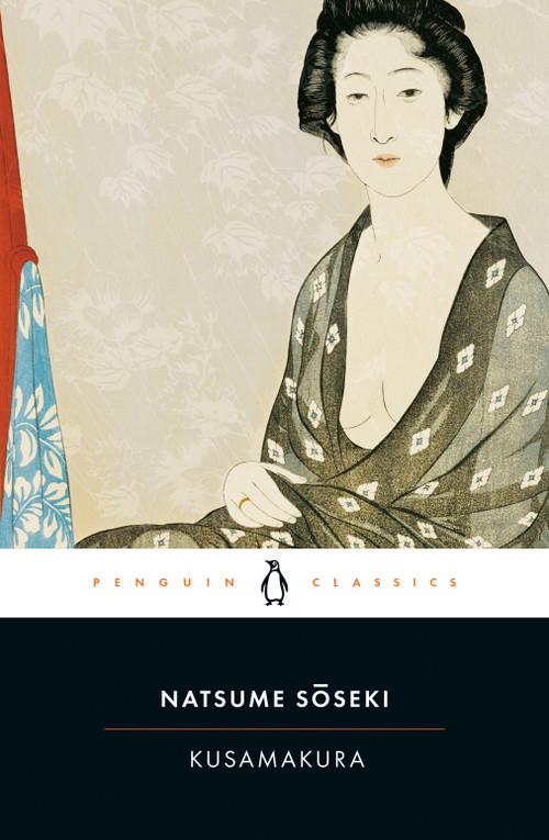 Kusamakura by Natsume Soseki, Meredith McKinney, Meredith McKinney, 9780143105190