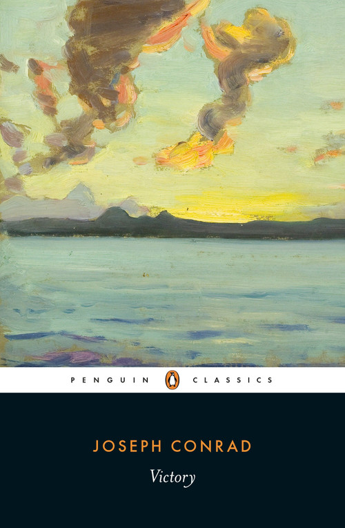 Victory (An Island Tale) by Joseph Conrad, Robert Hampson, John Gray, 9780241189658