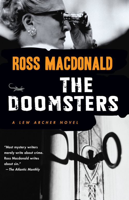 The Doomsters by Ross Macdonald, 9780307279040