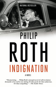Indignation by Philip Roth, 9780307388919