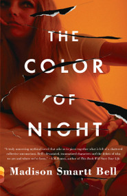 The Color of Night - 9780307741882 by Madison Smartt Bell, 9780307741882