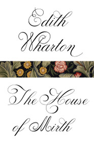 The House of Mirth - 9780307949523 by Edith Wharton, 9780307949523