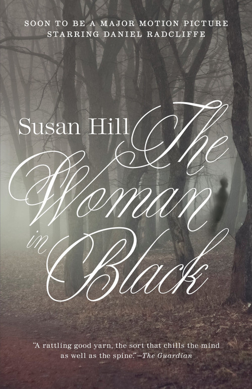 The Woman in Black (A Ghost Story) by Susan Hill, 9780307950215