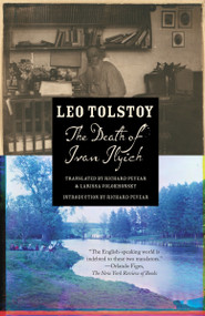 The Death of Ivan Ilyich - 9780307951335 by Leo Tolstoy, Richard Pevear, Larissa Volokhonsky, 9780307951335
