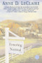 Entering Normal (A Novel) by Anne LeClaire, 9780345445735