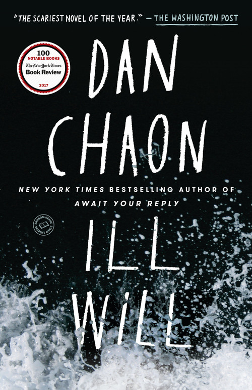 Ill Will (A Novel) by Dan Chaon, 9780345476050