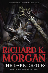 The Dark Defiles by Richard K. Morgan, 9780345493101
