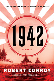 1942 (A Novel) by Robert Conroy, 9780345506078