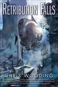 Retribution Falls by Chris Wooding, 9780345522511