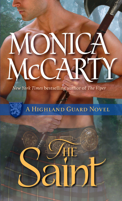 The Saint (A Highland Guard Novel) by Monica McCarty, 9780345528407
