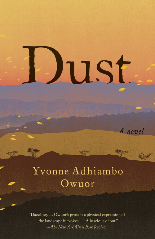 Dust - 9780345802545 by Yvonne Adhiambo Owuor, 9780345802545